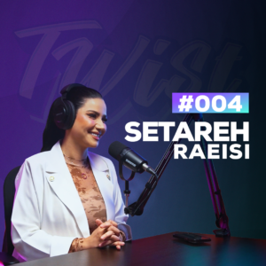 Elie Charbel in conversation with Setareh Raeisi about her journey in digital creation on The Twist Podcast